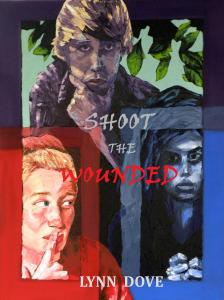 SHOOT THE WOUNDED
