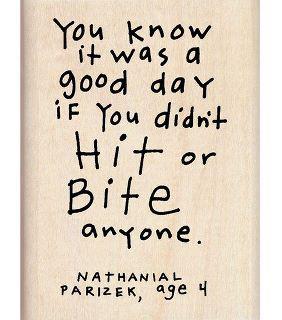 you know it was a good day